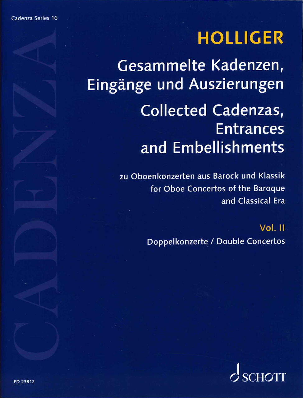 Holliger, Cadenzas 2: Double Concertos (Schott)