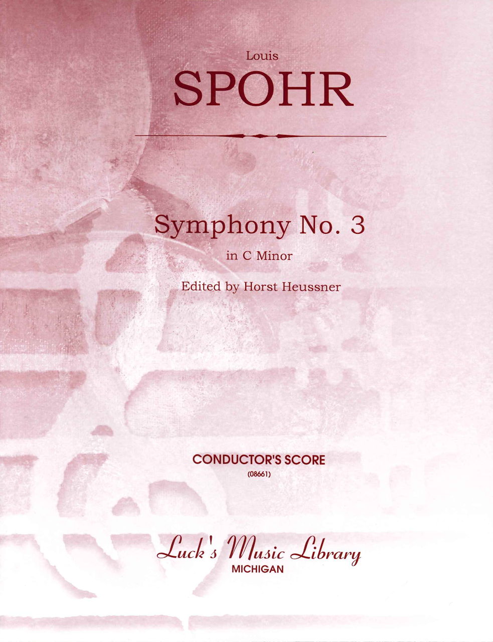 Spohr, Symphony No. 3 in c: Score (Luck's Music)