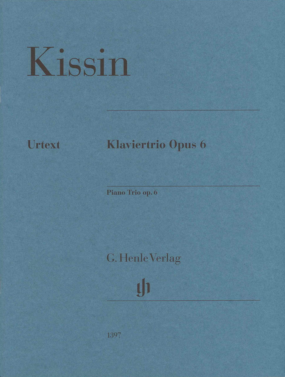 Kissin, Piano Trio op. 6 (Henle)