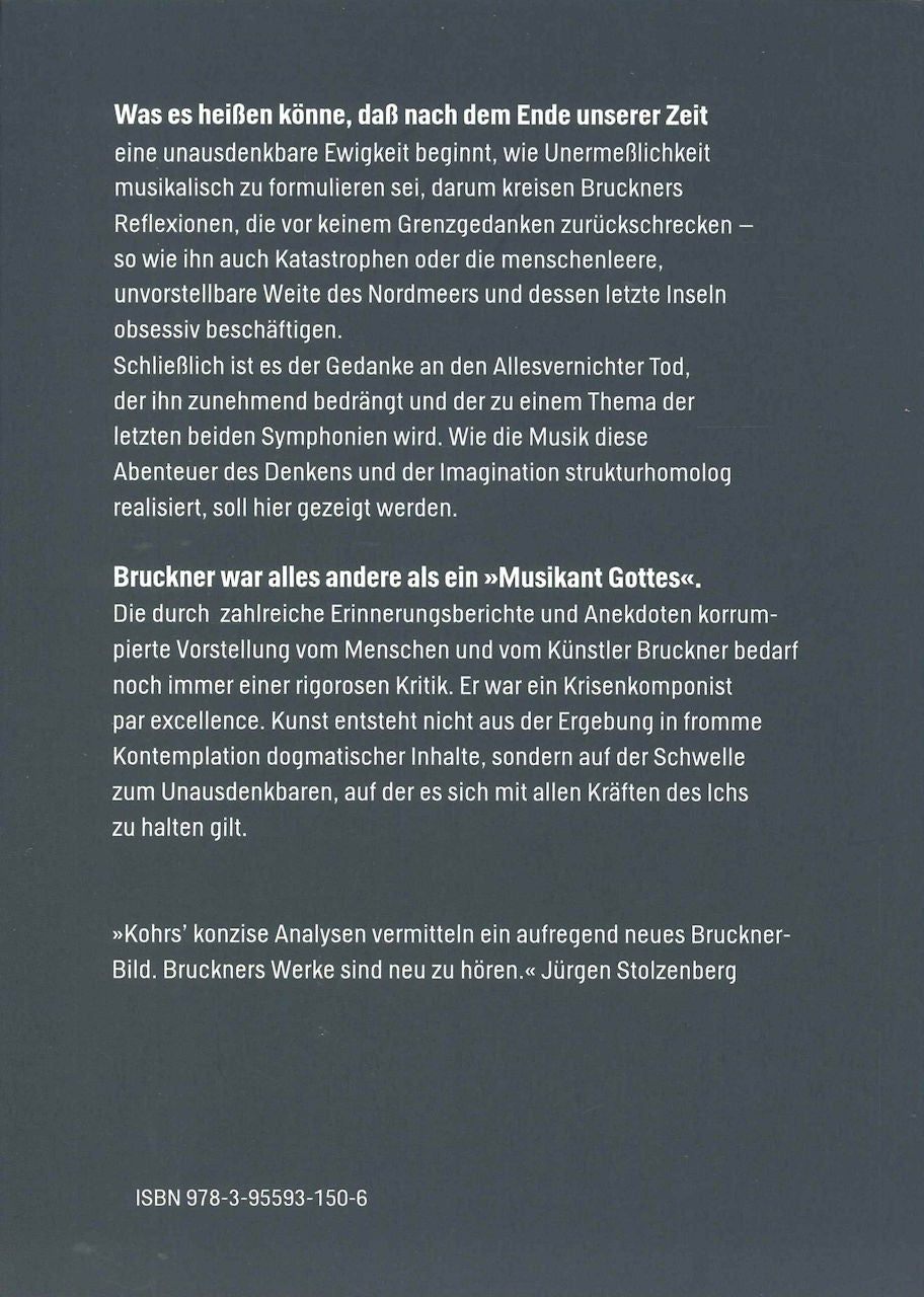 Kohrs, Anton Bruckner. Angst vor der Une (Wolke Verlag)