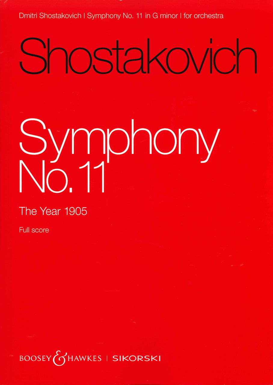 Shostakov, Symphony No. 11 in g, op.103 (Boosey/Sikorski)