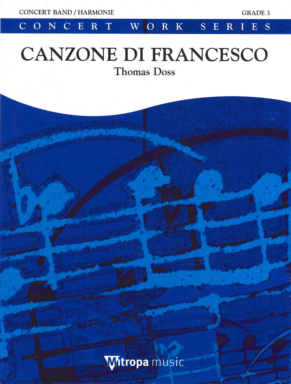 Doss, Canzone di Francesco (Mitropa)