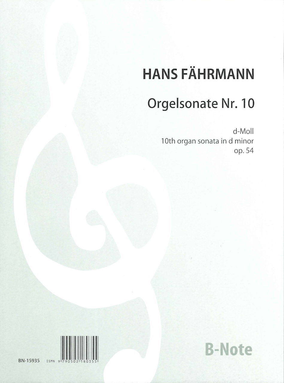 Fahrmann, Organ Sonata no. 10 in d,op.54 (B-Note)