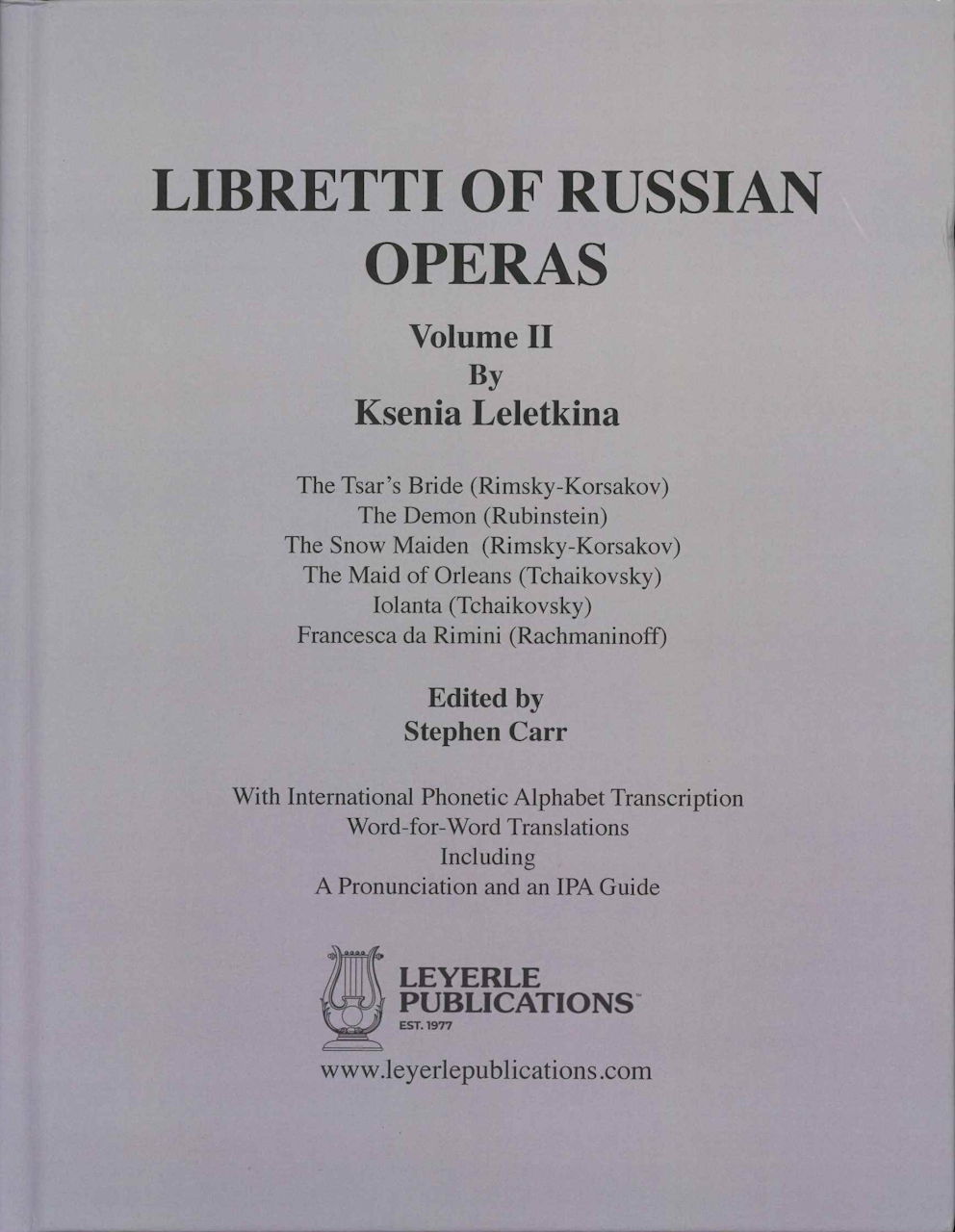 Leletkina, Libretti of Russian Operas 2 (Leyerle Publications)