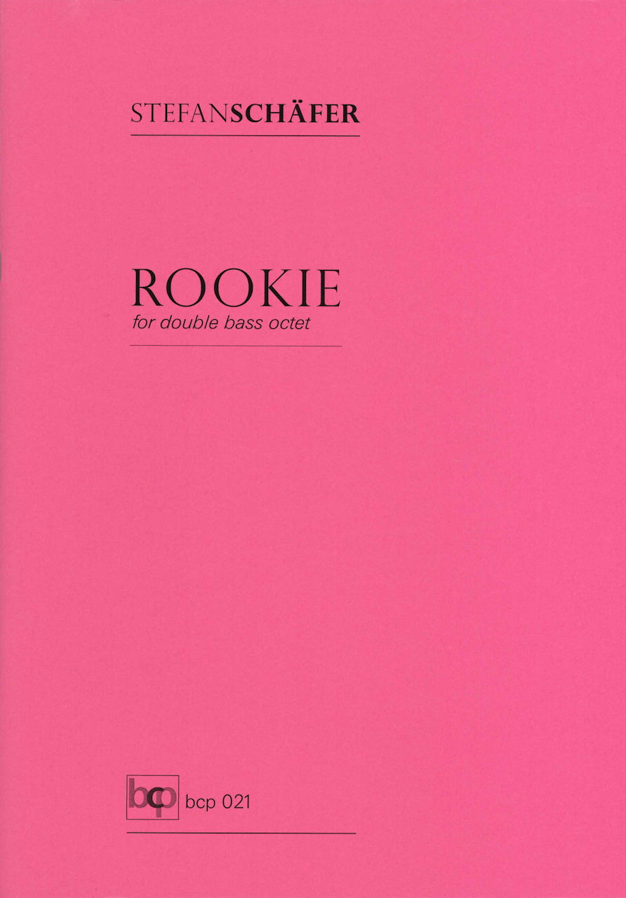 Schafer, Rookie for double bass octet (Bassist Composer Publications)