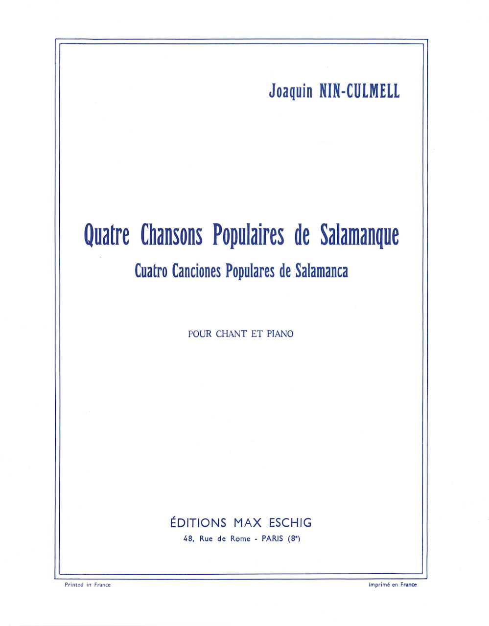 Nin-Culmell, 4 Chansons populaires Salam (Eschig)