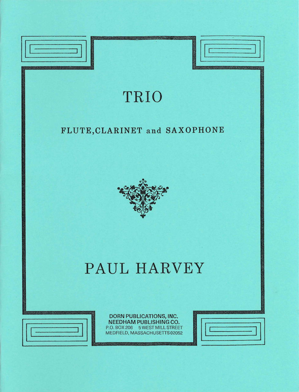 Harvey, Trio - Flute, Clarinet and A.Sax (Dorn Publications/Groth Music)