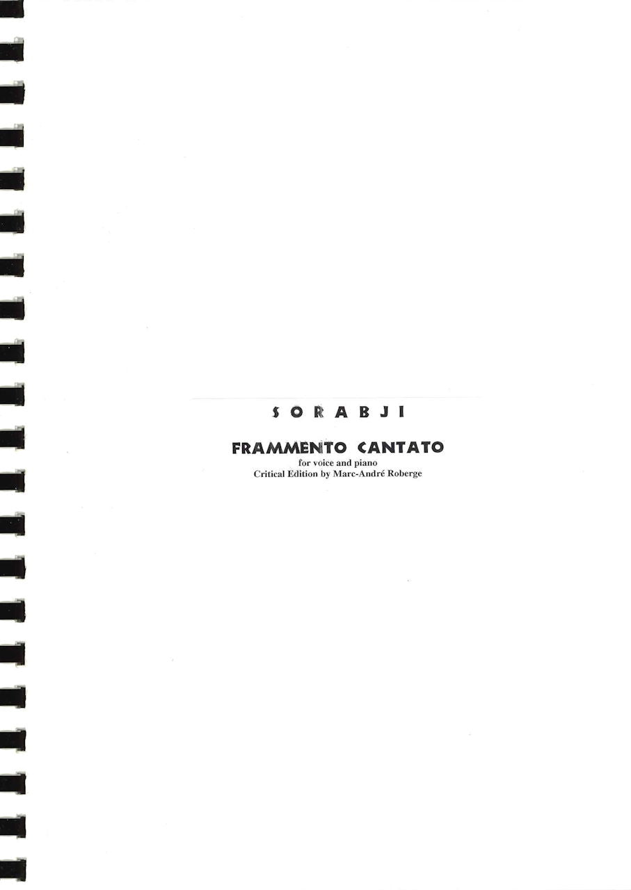 Sorabji, Frammento cantato: Critical ed. (Sorabji Archive)