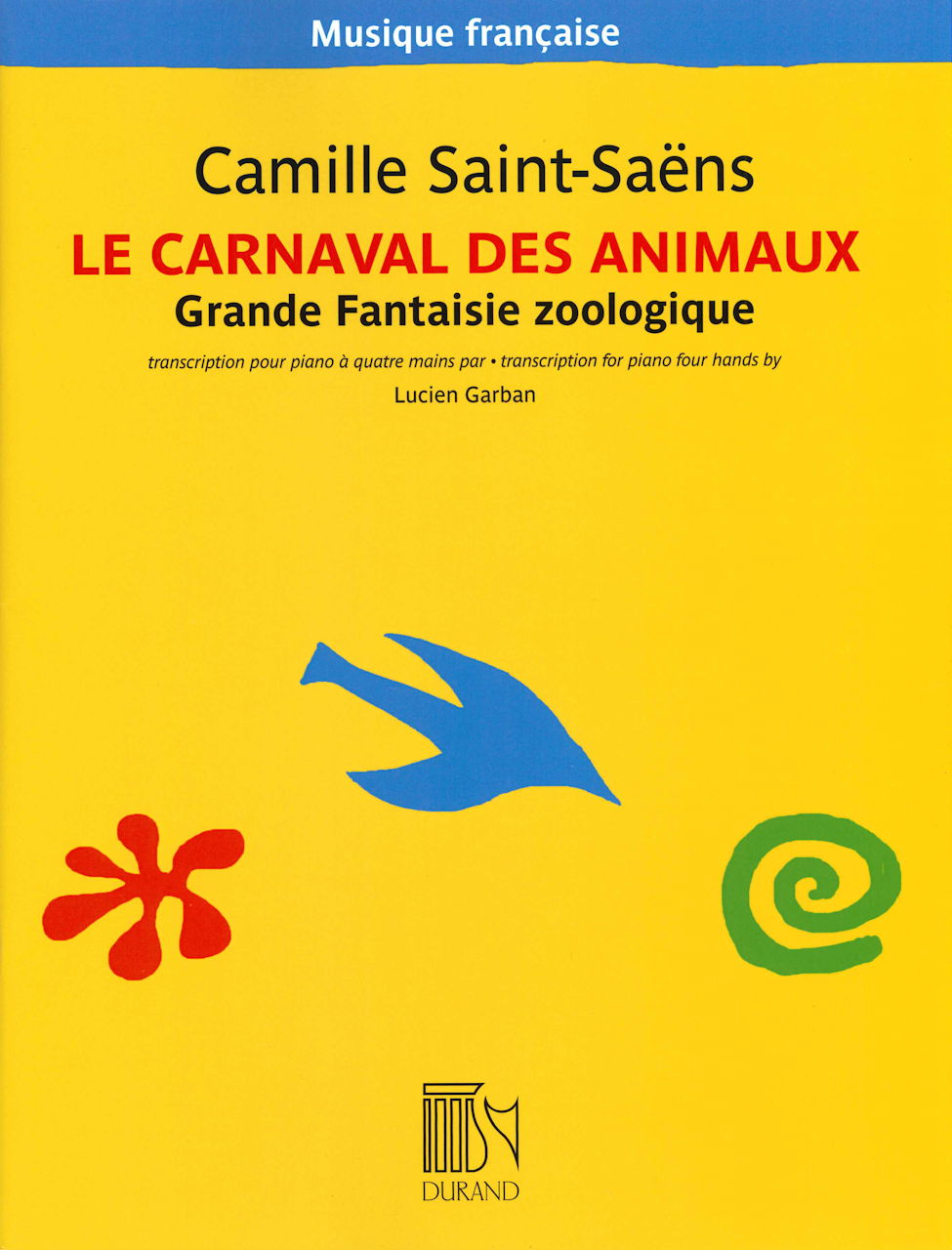 Saint-Saens, Carnaval des animaux (Durand)
