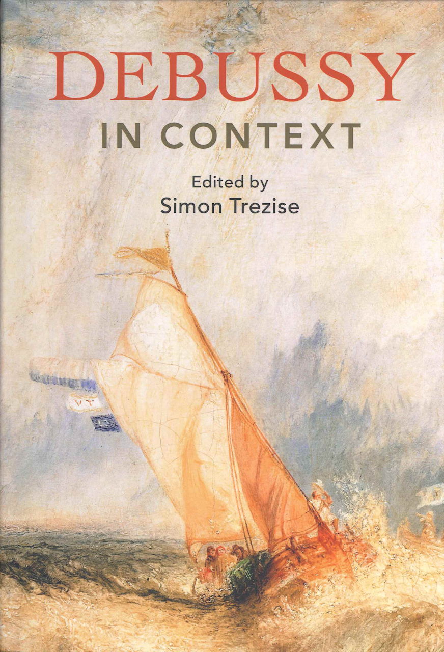 Trezise, Debussy in Context (hard) (Cambridge University Press)