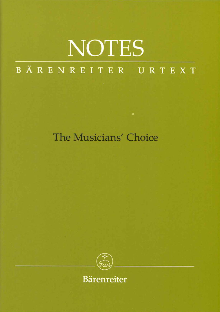 Notes: The Musicians' Choice (Brahms Gr) (Barenreiter)