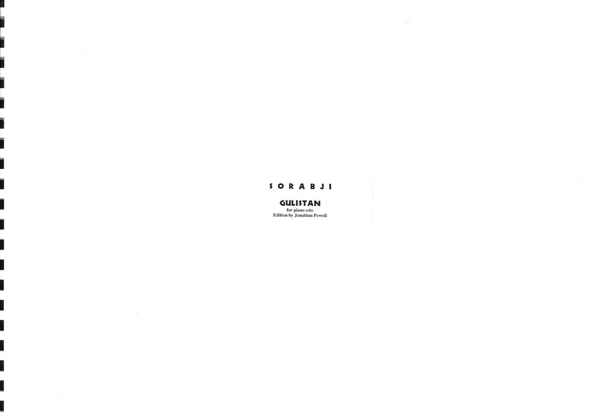 Sorabji, Gulistan (J. Powell): Typset ed (Sorabji Archive)