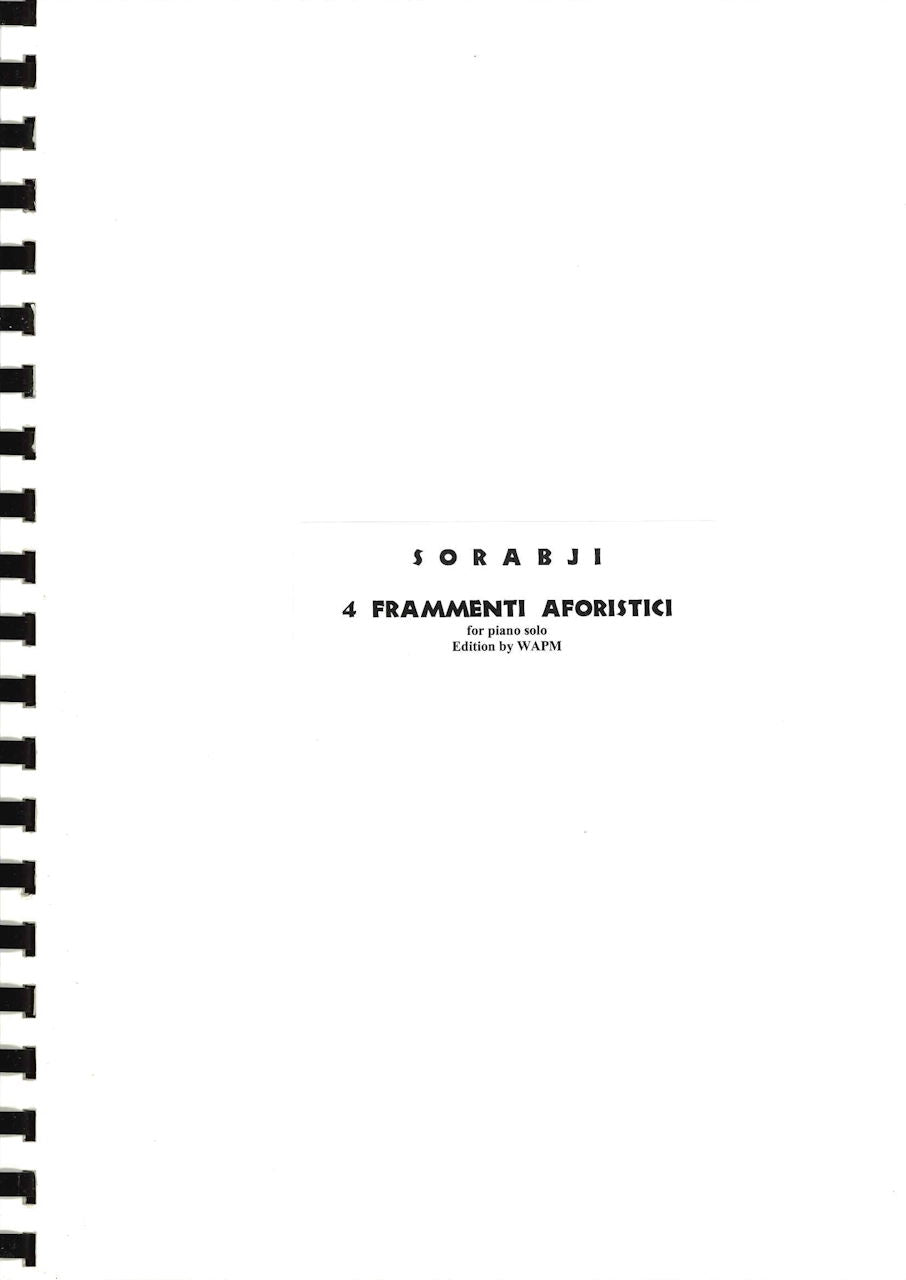Sorabji, Frammenti aforistici: New Ed. (Sorabji Archive)