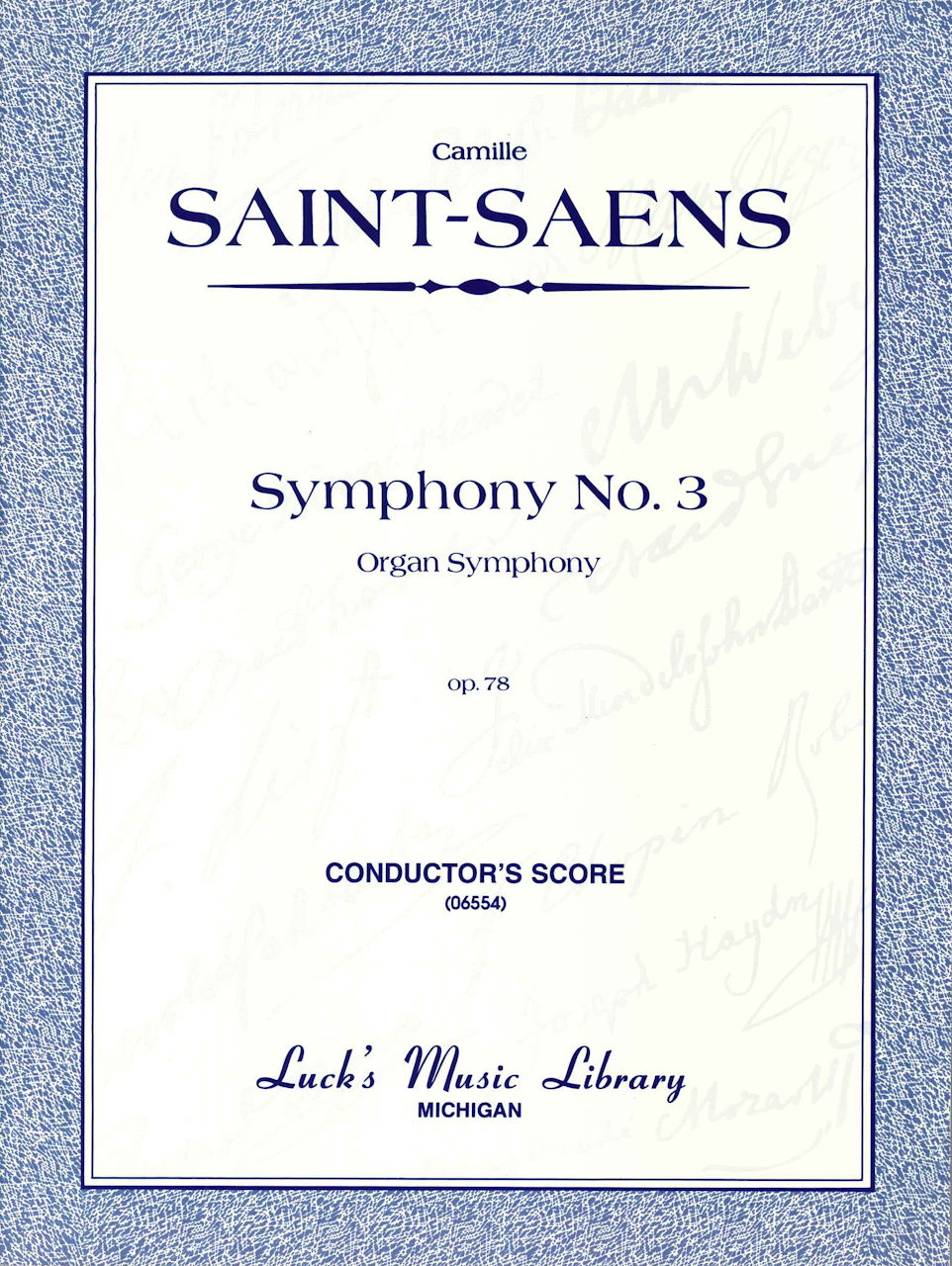 Saint-Saens, Symphony No. 3 'Organ' (Luck's Music)