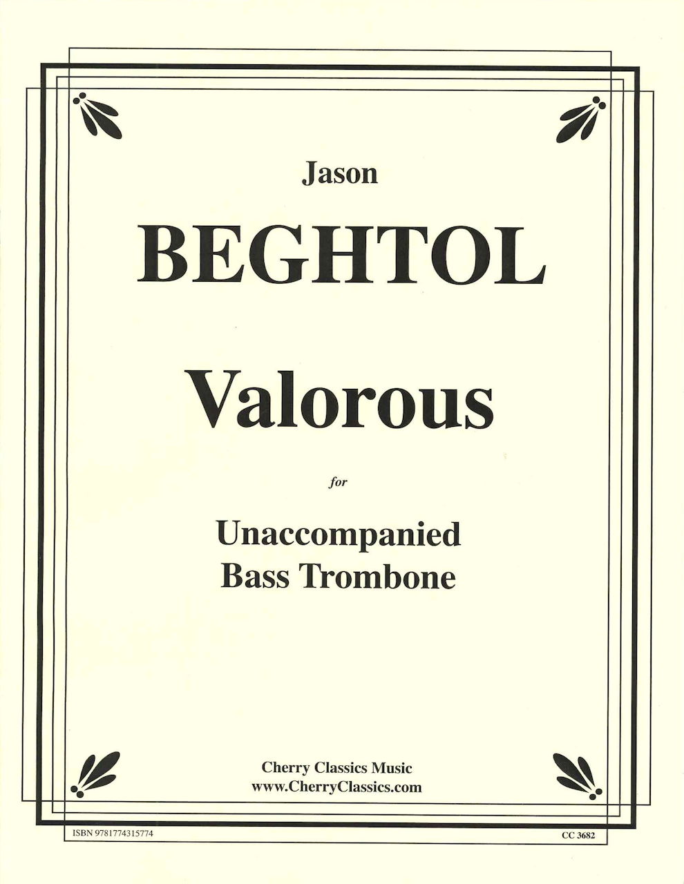 Beghtol, Valorous (BTbn Solo) (Cherry Classics)