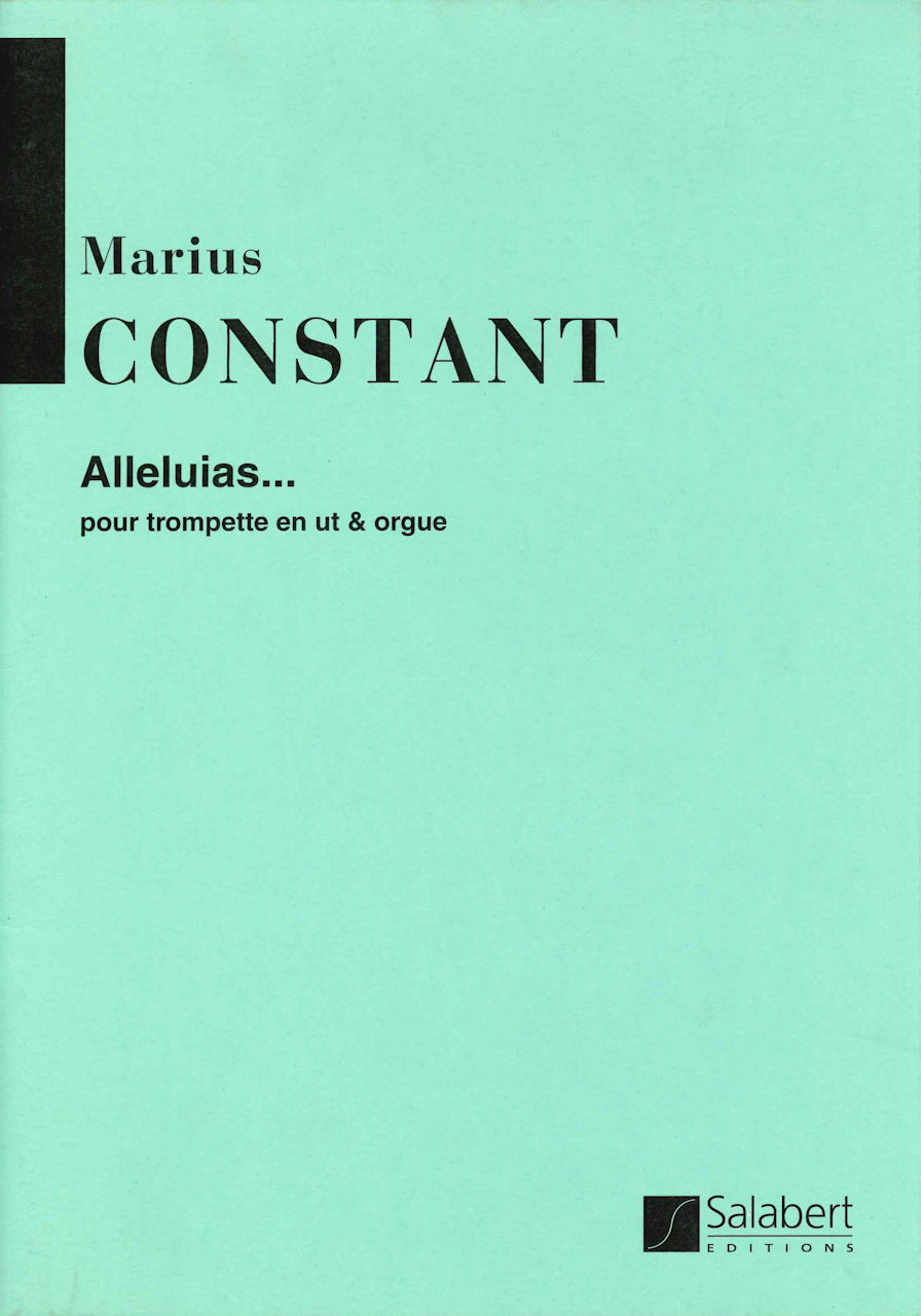 Constant, Alleluias... (Salabert)
