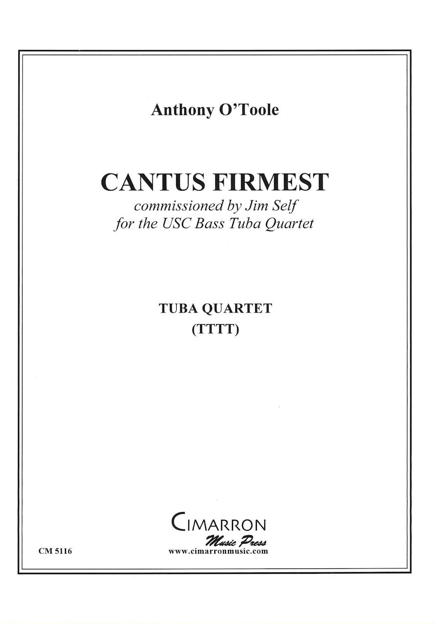 O'Toole, Cantus Firmest (TTTT) (Cimarron Music Press)