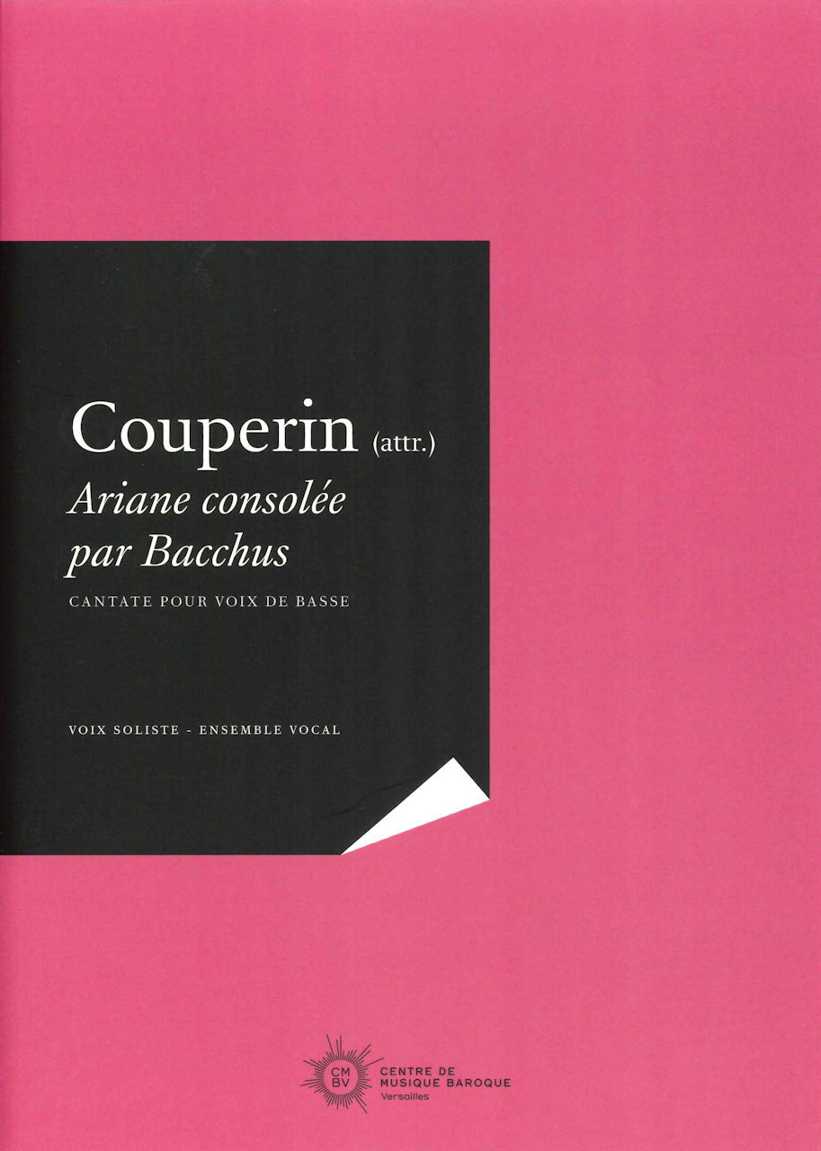 Couperin,F., Ariane consolee par Bacchus (Centre de Musique Baroque de Versailles)