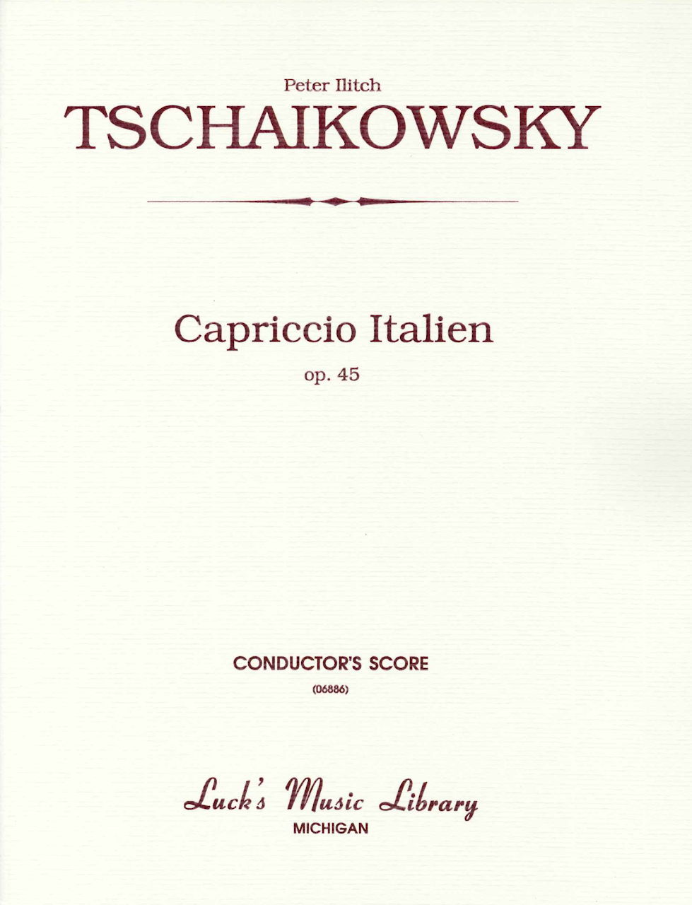 Tchaikovsky, Capriccio Italien op. 45 (Luck's Music)