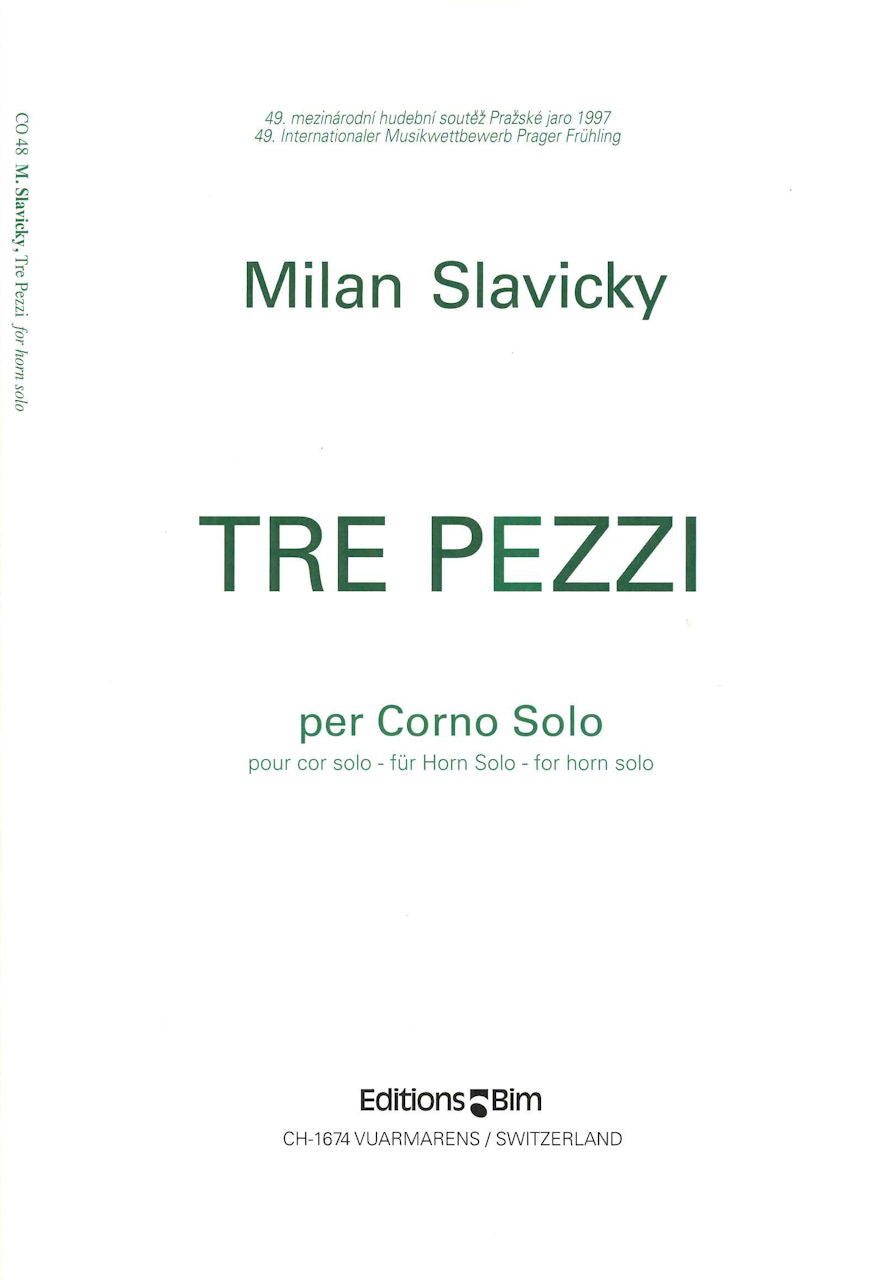 Slavicky, Tre Pezzi for Horn solo (Bim)