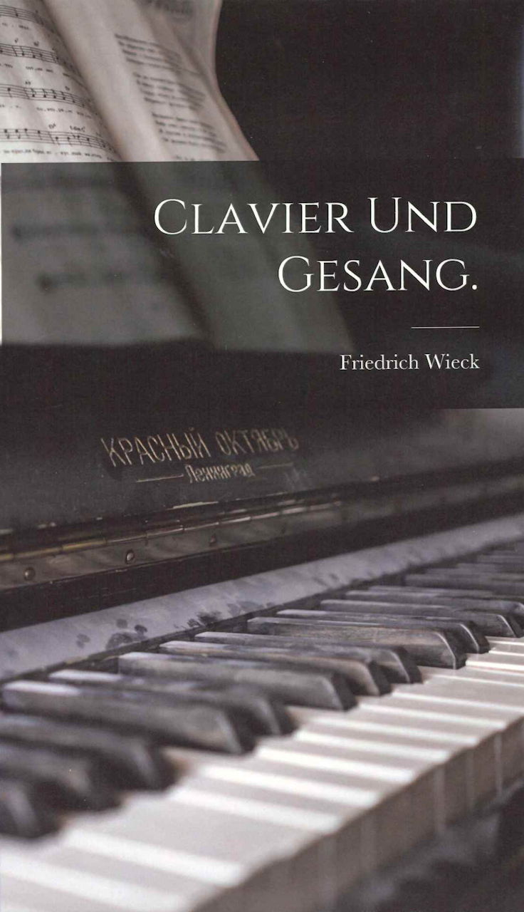Wieck, Clavier und Gesang (Legare Street Press)
