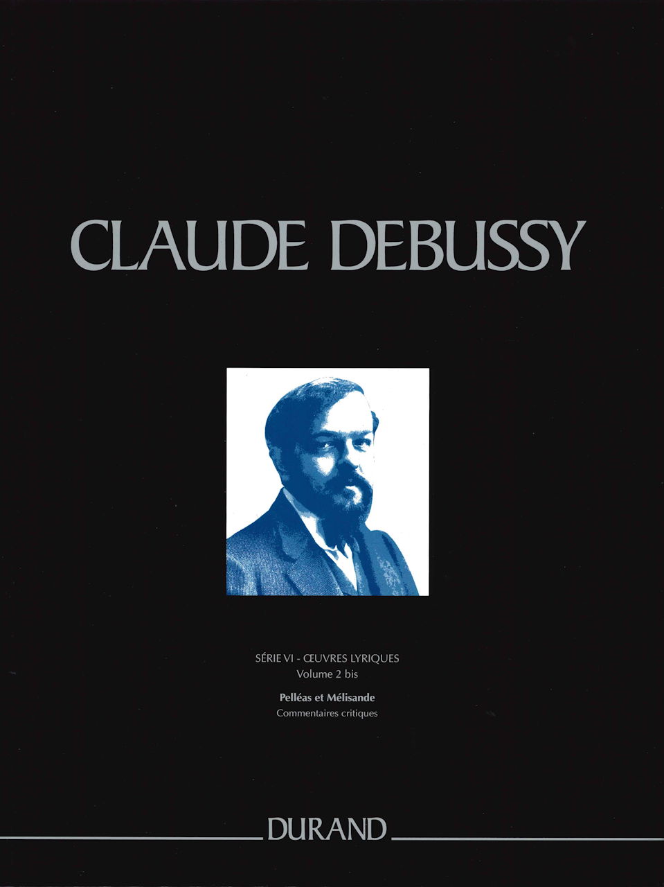 Debussy, Oeuvres completes 6/2 bis Pelle (Durand)