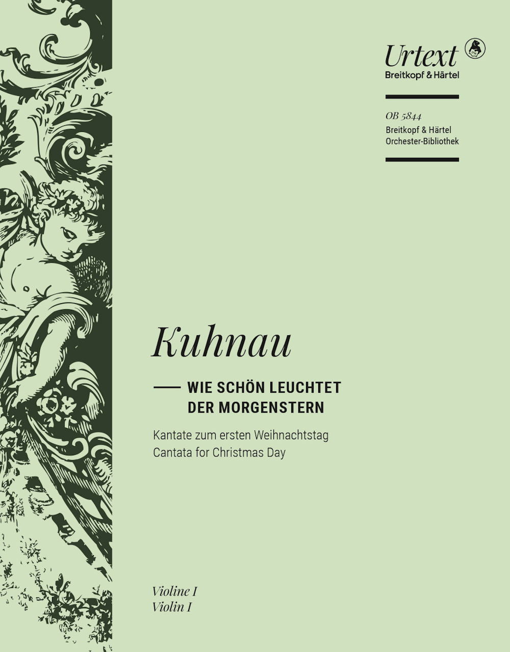 Kuhnau, Wie schon leuchtet der Morgenste (Breitkopf)
