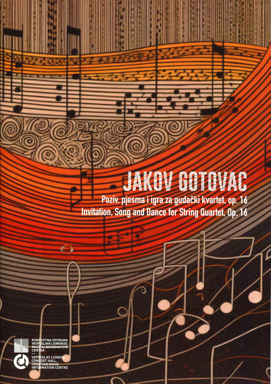 Gotovac, Invitation, Song and Dance (Croatian Music Information Centre)