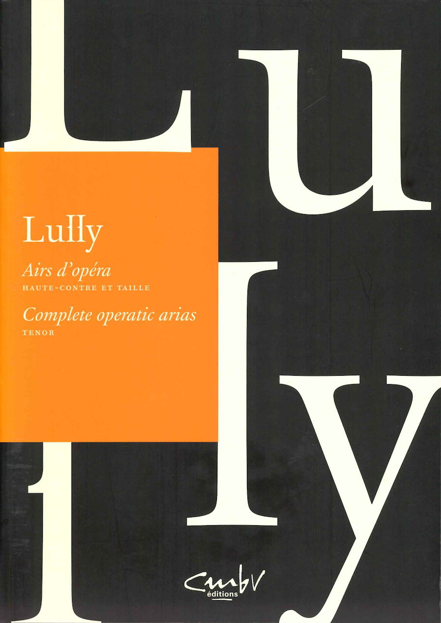 Lully, Airs d'opera. Tenor (Centre de Musique Baroque de Versailles)