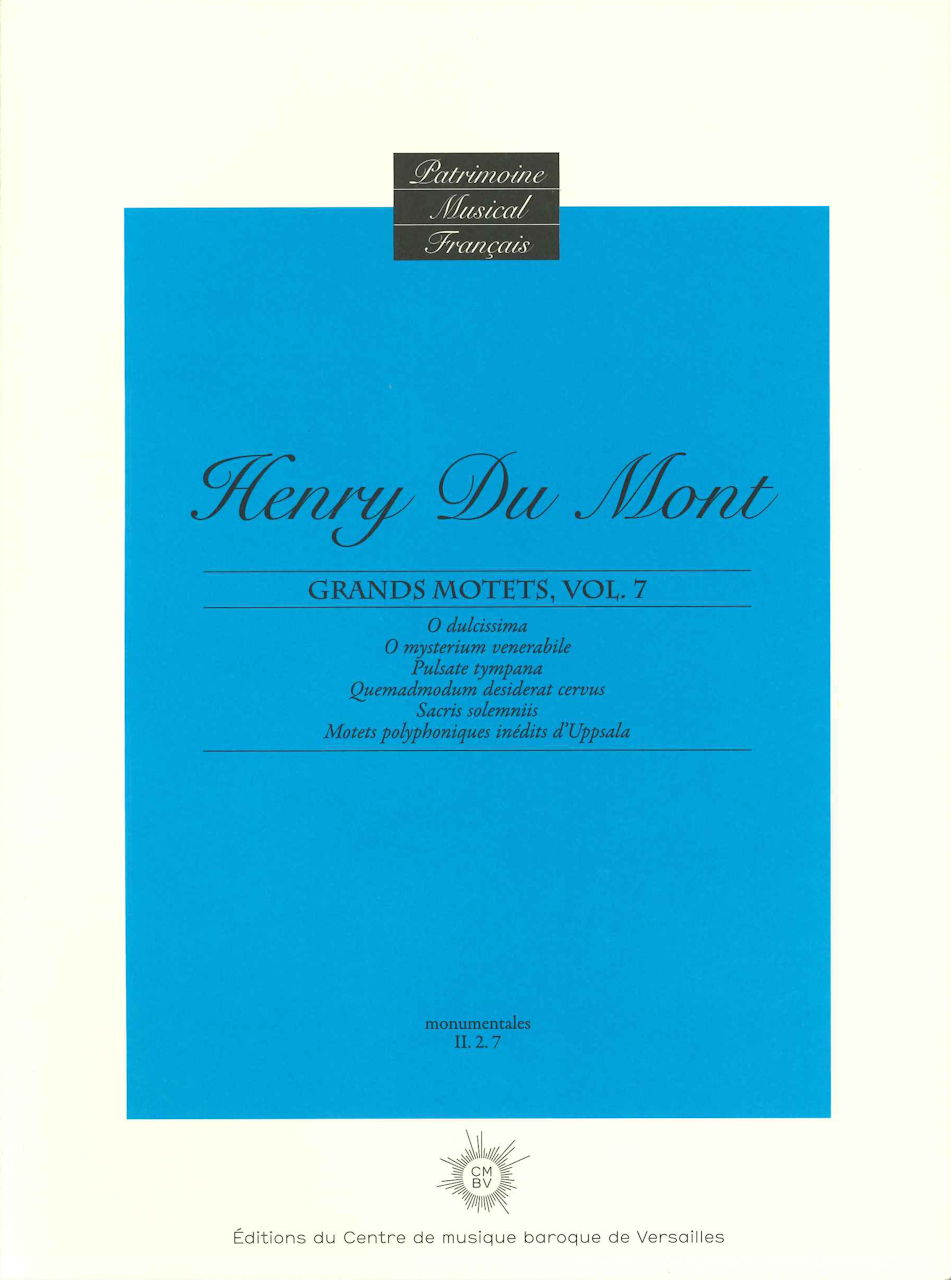 Du Mont, Grands motets 7 (Centre de Musique Baroque)