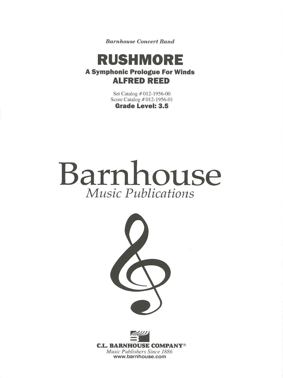 Reed, Rushmore: A Symphonic Prologue (Barnhouse)