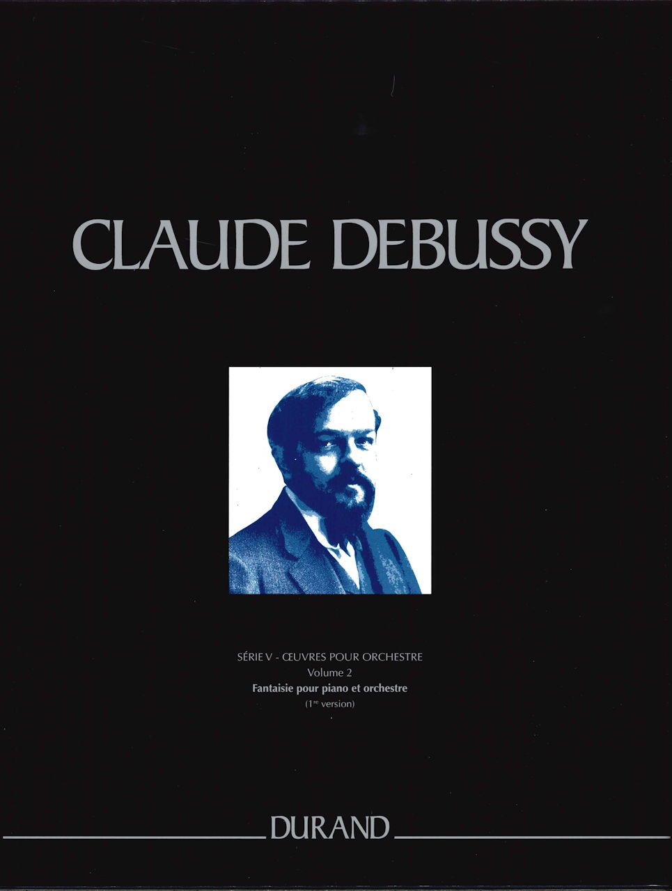 Debussy, Oeuvres completes 5/2 (Durand)