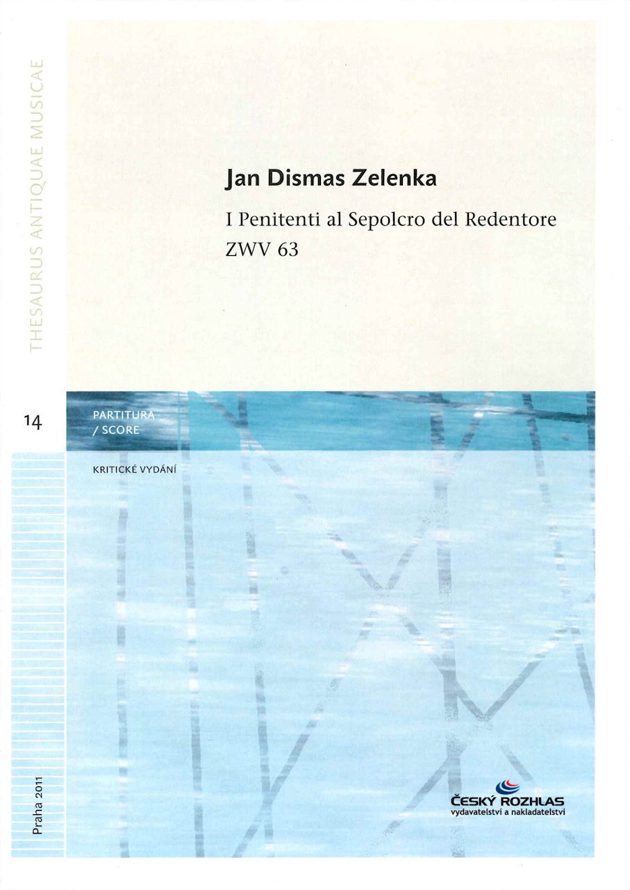 Zelenka, I Penitenti al sepolcro ZWV 63 (Cesky rozhlas)