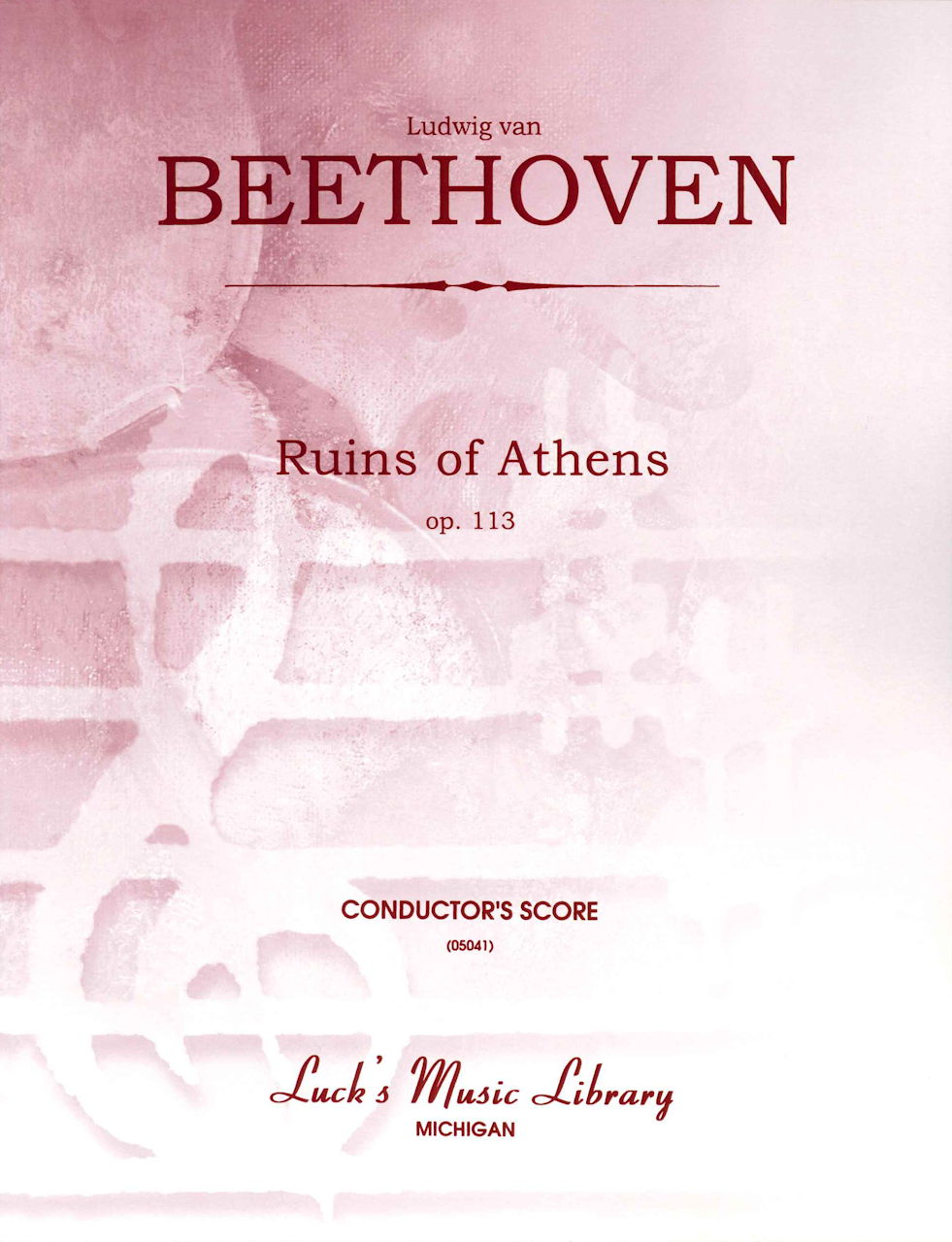 Beethoven, Ruine vo Athen op. 113 Score (Luck's Music)