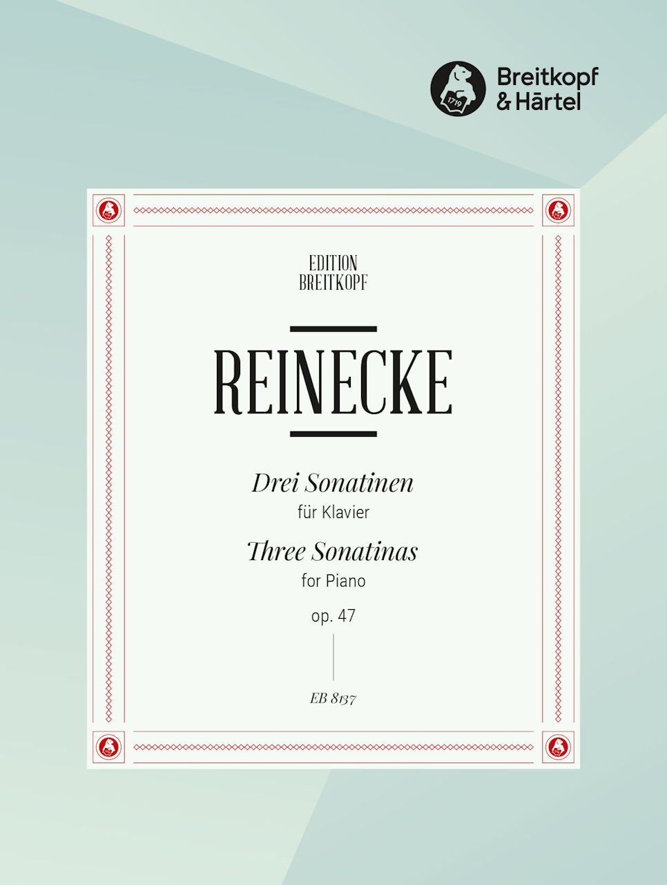 Reinecke, 3 Sonatinen op. 47 (Breitkopf)