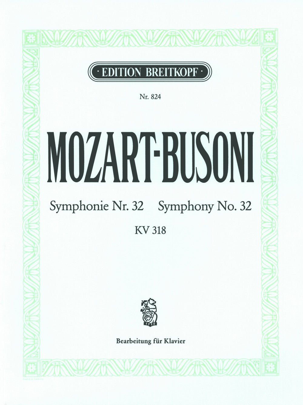 Mozart-Busoni, Symphony No.32, KV 318 (Breitkopf)