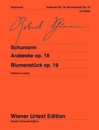 Schumann, op. 18 Arabeske; Blumenstuck (Wiener Urtext Edition)
