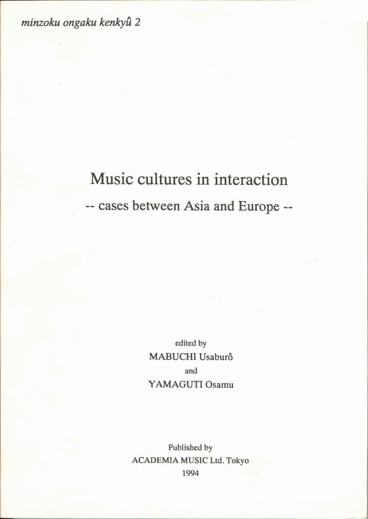 Music Cultures in Interactions (Academia Music)