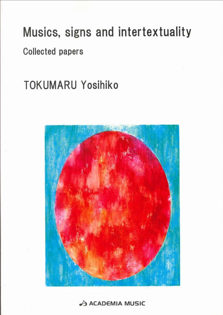 Tokumaru, Musics, signs & intertextualit (Academia Music)