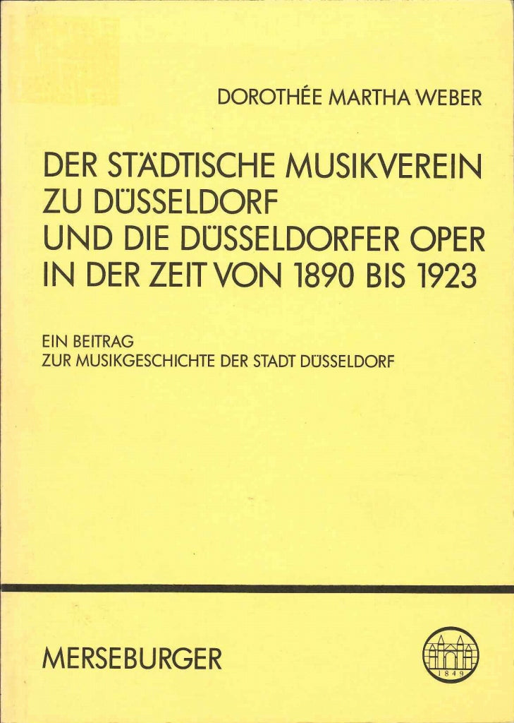 Weber, Stadtische Musikverein zu Dusseld (Merseburger)