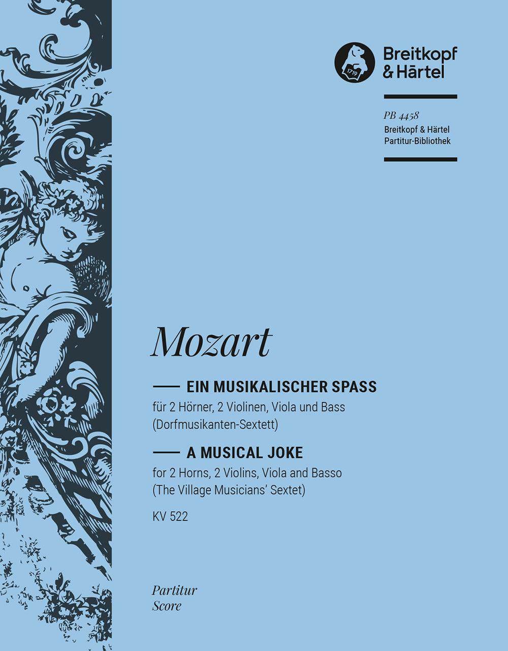 Mozart, Ein Musikalischer Spass KV 522 (Breitkopf)