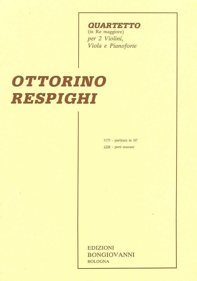 Respighi, String Quartet No. 3 in D P 53 (Bongiovanni)