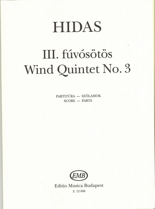 Hidas, Wind Quintet No. 3 (Editio Musica Budapest)