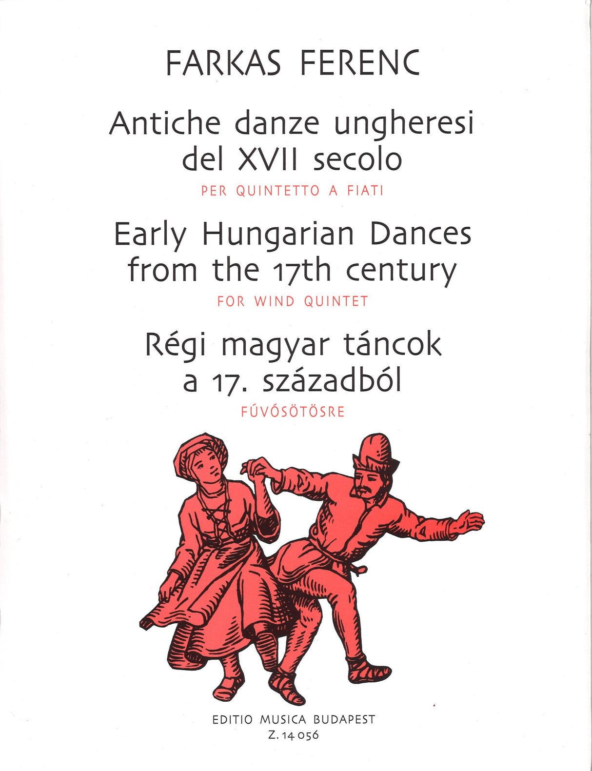 Farkas, Antiche Danze Ungheresi (Quintet (Editio Musica Budapest)