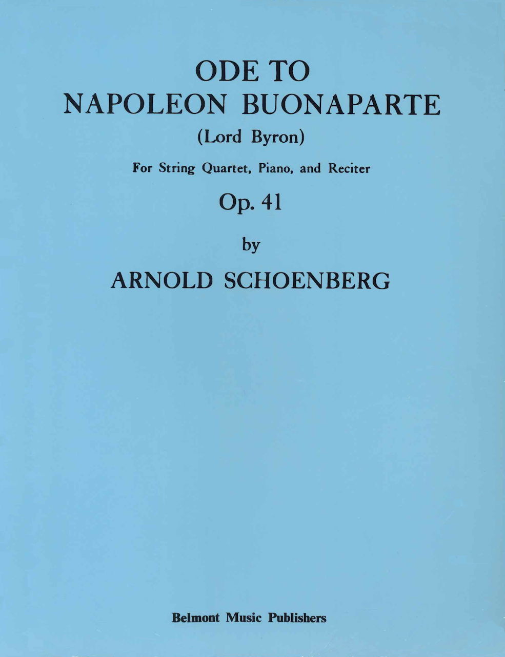 Schoenberg, Ode to Napoleon (Parts) (Belmont)