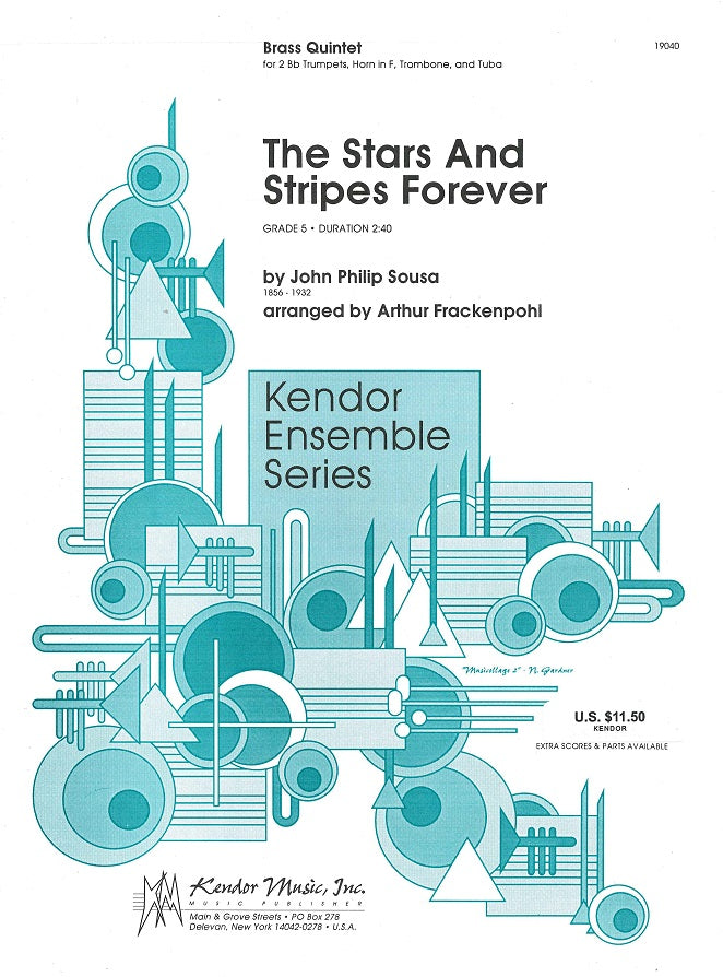 Sousa, Stars & Stripes Forever (Quintet) (Kendor)