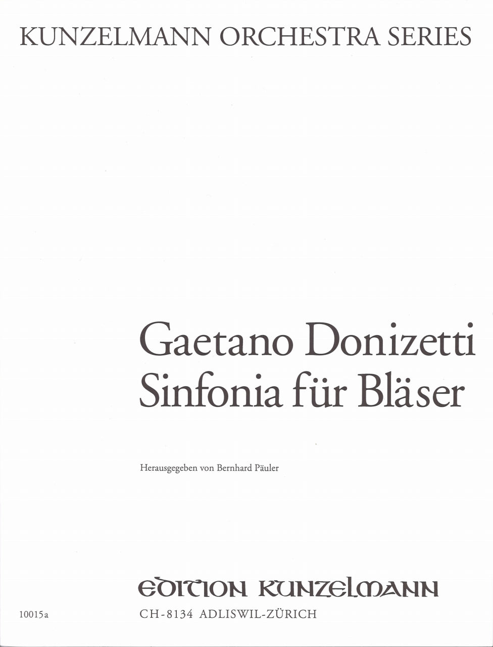 Donizetti, Sinfonia fur Blaser (Parts) (Kunzelmann)