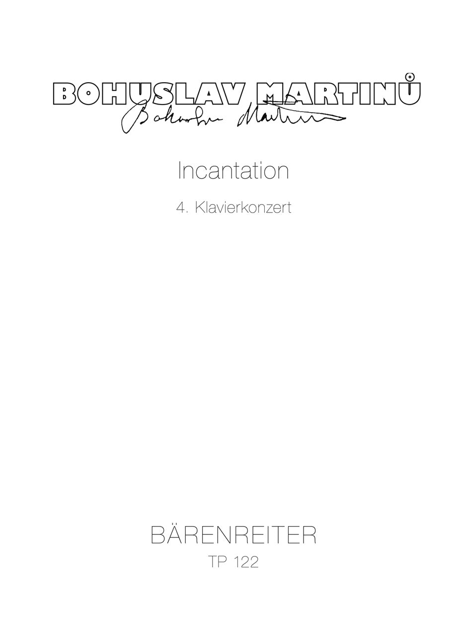 Martinu, Concerto for Piano 4 Incantaion (Barenreiter)