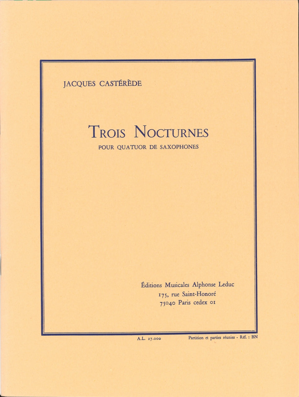 Casterede, Nocturnes (3) (4Sax) (Leduc)