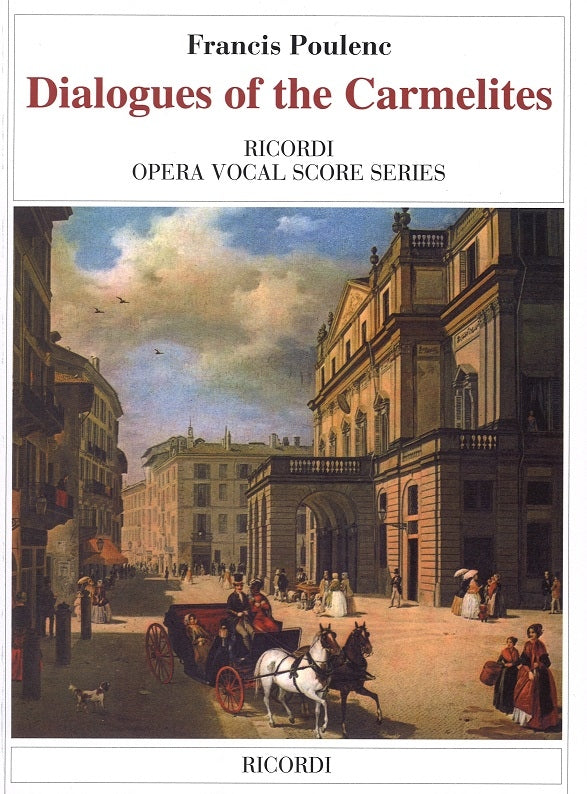Poulenc, Dialogues of Carmelites [F/E] (Ricordi)